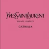 YVES SAINT LAURENT CATWALK / THE COMPLETE COLLECTION